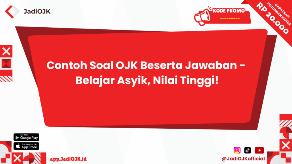 Contoh Soal OJK Beserta Jawaban