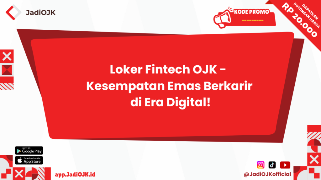 Loker Fintech OJK