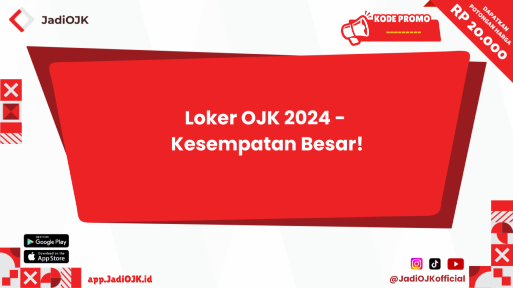 Loker OJK 2024