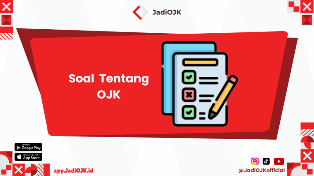 Soal Tentang OJK 