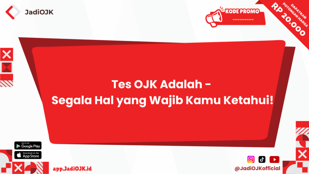 Tes OJK Adalah